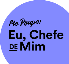 Círculo roxo escrito: Me Poupe! Eu, Chefe de Mim