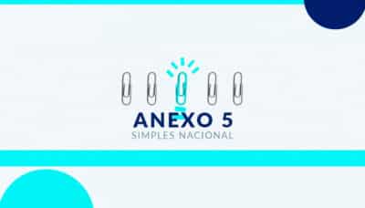 Anexo V simples nacional: Tabela completa de atividades, guias, alíquotas e impostos 2026